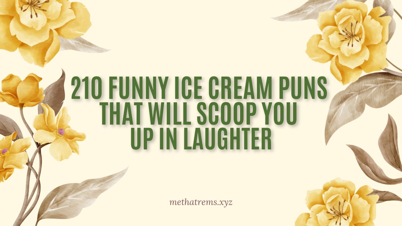 210 Funny Ice Cream Puns That Will Scoop You Up in Laughter