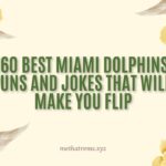 160 Best Miami Dolphins Puns and Jokes That Will Make You Flip